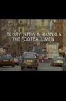 Busby, Stein & Shankly: The Football Men Movie Streaming Online