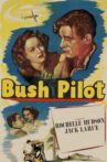 Bush Pilot Movie Streaming Online