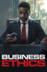 Business Ethics Movie Streaming Online
