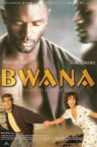 Bwana Movie Streaming Online