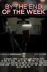 By the End of the Week Movie Streaming Online
