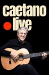 Caetano Veloso - Live Movie Streaming Online