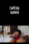 Café da Manhã Movie Streaming Online