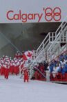 Calgary ’88: 16 Days of Glory Movie Streaming Online
