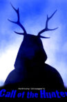 Call of the Hunter Movie Streaming Online