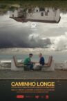 Caminho Longe Movie Streaming Online