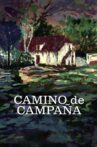 Camino de Campaña Movie Streaming Online
