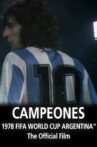 Campeones:  1978 FIFA World Cup official film Movie Streaming Online