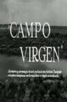 Campo virgen Movie Streaming Online