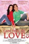 Can This Be Love Movie Streaming Online