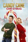 Candy Cane Christmas Movie Streaming Online