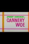 Cannery Woe Movie Streaming Online