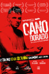 Caño Dorado Movie Streaming Online