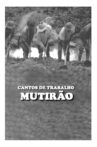 Cantos de Trabalho - Mutirão Movie Streaming Online