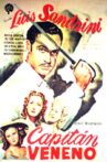 Capitán Veneno Movie Streaming Online