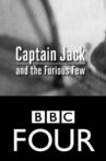 Captain Jack and the Furious Few Movie Streaming Online