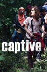Captive Movie Streaming Online