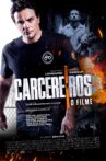 Carcereiros - O Filme Movie Streaming Online