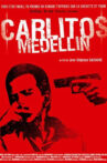 Carlitos Medellin Movie Streaming Online
