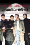 Carnival of Wolves Movie Streaming Online