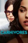 Carnivores Movie Streaming Online