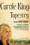 Carole King - Tapestry: Live in Hyde Park Movie Streaming Online