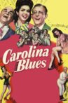 Carolina Blues Movie Streaming Online