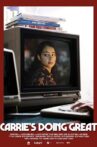 Carrie's Doing Great Movie Streaming Online
