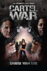Cartel War Movie Streaming Online