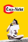 Casa da Xiclet Movie Streaming Online