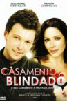 Casamento Blindado Movie Streaming Online