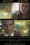 Cash for Gold Movie Streaming Online