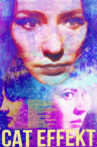 Cat Effekt Movie Streaming Online
