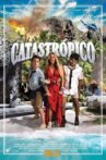 Catastrópico Movie Streaming Online
