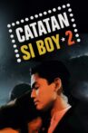 Catatan Si Boy 2 Movie Streaming Online