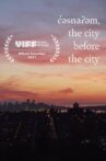 c̓əsnaʔəm: the city before the city Movie Streaming Online