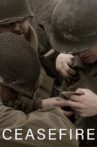 Ceasefire Movie Streaming Online