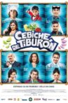 Cebiche de Tiburón Movie Streaming Online
