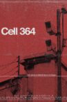 Cell 364 Movie Streaming Online