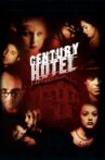 Century Hotel Movie Streaming Online