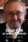 César Pelli. Un joven arquitecto Movie Streaming Online