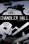 Chandler Hall Movie Streaming Online