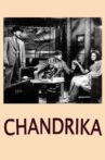 Chandrika Movie Streaming Online
