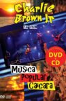 Charlie Brown Jr - Musica Popular Caiçara Movie Streaming Online