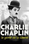 Charlie Chaplin, The Genius of Liberty Movie Streaming Online