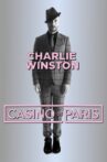 Charlie Winston : Live At Casino De Paris Movie Streaming Online