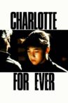 Charlotte for Ever Movie Streaming Online