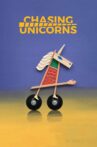 Chasing Unicorns Movie Streaming Online