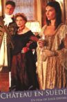 Château en Suède Movie Streaming Online