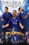 Chelsea FC - Season Review 2018/19 Movie Streaming Online